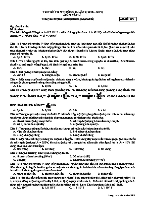 Đề thi thử THPT Quốc gia môn Vật lý lần 2 - Mã đề 209 - Năm học 2018-2019